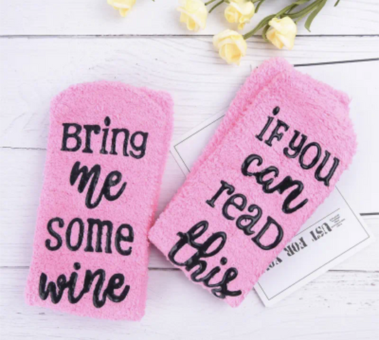 Pink Fluffy Slipper Socks "If you can read this bring me some wine"